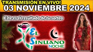 SINUANO NOCHE Resultado SINUANO NOCHE del DOMINGO 03 de noviembre de 2024 [upl. by Allerie23]