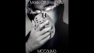 Mask Off Freestyle Remix [upl. by Adnaerb]