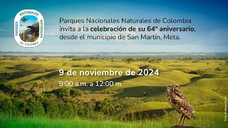 Celebración 64 aniversario Parques Nacionales Naturales de Colombia [upl. by Terrence]