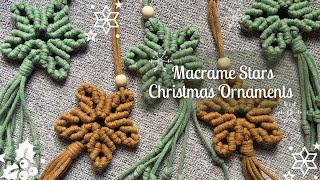 How to make Easy Macrame Stars Using 4 Cords Only Christmas Ornaments [upl. by Crary728]