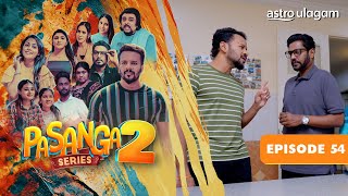 Pasanga 2 I Episode 54 Preview [upl. by Plath]