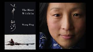 The River Within心中的河 Wang Pings new book of poetry [upl. by Benyamin]