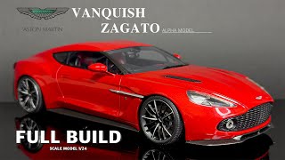 Full build Aston Martin Vanquish Zagato  Car Model 124 Alpha Model [upl. by Eba995]