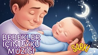 BEBEKLER İÇİN UYKU MÜZİĞİ  BABA NİNNİSİ çocukşarkıları [upl. by Honora]