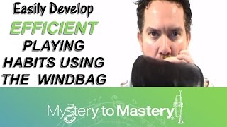 The WindBag ReBreathing Bag  Free Online Video Trumpet Lesson [upl. by Goltz300]