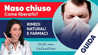 Come liberare il naso chiuso rimedi naturali e farmaci per un sollievo immediato [upl. by Airat]