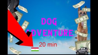 WORLD RECORD Dog Adventure 2022 20 MIN i hate last lvl [upl. by Hars]