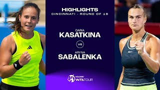 Daria Kasatkina vs Aryna Sabalenka  2023 Cincinnati Round of 16  WTA Match Highlights [upl. by Bliss]