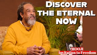 Mooji  Discover the Eternal NOW Invitation to Freedom [upl. by Oriaj681]