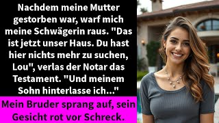 Nachdem meine Mutter gestorben war warf mich meine Schwägerin raus quotDas ist jetzt unser Haus [upl. by Sofie420]