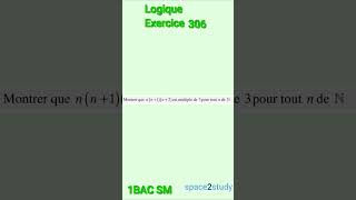 Exercice 306 Logique 1BACSM Maths [upl. by Aikemaj]