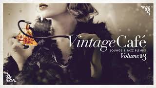 Vintage Café Vol 13  FULL ALBUM [upl. by Harret]