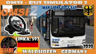 OMSI 2 2020  Waldhofen 593  MAN Lions City A40 Logitech G29 Germany [upl. by Hcurab183]