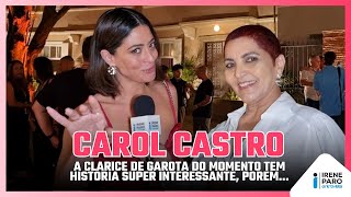 CAROL CASTRO interpreta CLARICE em GAROTA DO MOMENTO “UMA HISTÓRIA MUITO BONITA PORÉM TRÁGICA” [upl. by Orsay512]