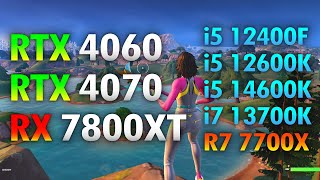 Fortnite  400 FPS  RTX 4060  RTX 4070  RX 7800 XT [upl. by Nitza]