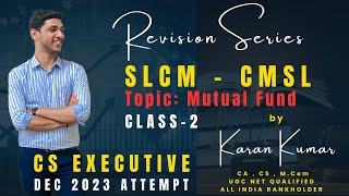 CMSLSLCM Mutual Fund  CS EXECUTIVE DEC 2023 KARAN KUMAR cs student companysecretary [upl. by Bernardo]