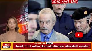 Inzestfall Amstetten Josef Fritzl soll in Normalgefängnis überstellt werden [upl. by Arola]