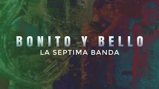 Bonito y bello en vivo  La Septima Banda  Karaoke [upl. by Eward]