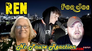 MY MOM Reacts To REN  FOR JOE  REACTION  NPR 409 [upl. by Dnalhsa]