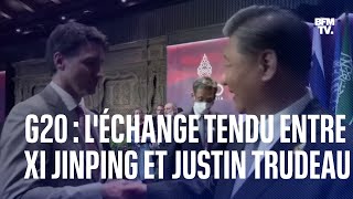 Léchange tendu entre Xi Jinping et Justin Trudeau en clôture du G20 [upl. by Orr]