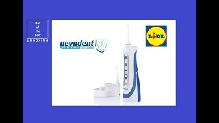 Nevadent Dental Water Jet NMD 37 B2 UNBOXING Lidl 16 hours 14 W 1x37 V Lilon 800 mAh [upl. by Adnolahs]