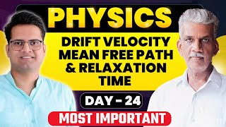 Drift Velocity Mean Free Path And Relaxation Time Be DKDianDay23 [upl. by Cheffetz]