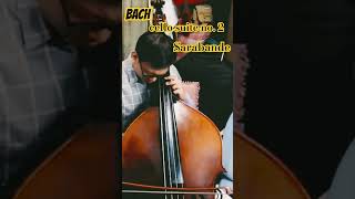 Bach cello suite no 2 Sarabande doublebass excerpt 5thstuning [upl. by Leirbag]