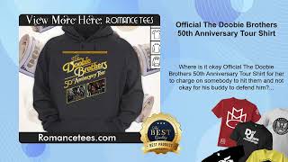 Official The Doobie Brothers 50th Anniversary Tour Shirt [upl. by Wendell]