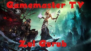 WoW Gamemaster TV HD 007  Zul Gurub nicht instanziert  Let´s Play German [upl. by Viole695]