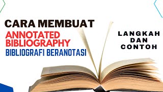 CARA MENULIS BIBLIOGRAFI BERANOTASI [upl. by Nageek]