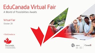 EduCanada Virtual Fair Presentation Canada A World of Possibilities [upl. by Annayat]