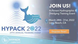 HYPACK 2022 Training Event [upl. by Shandeigh]