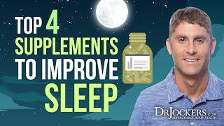 Top 4 Supplements to Improve Sleep Quality [upl. by Jennine]