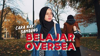 Cara Untuk Sambung Belajar Oversea Di UK [upl. by Behnken]