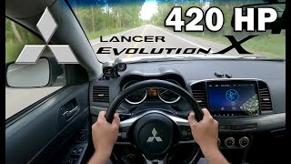 420 HP MITSUBISHI EVO X POV DRIVE Pure Sounds [upl. by Ardnat]