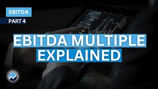 How to Value a Business EBITDA Multiple StepbyStep Guide 2024 [upl. by Timus647]