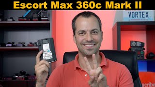 Escort Max 360c Mark II Released [upl. by Donny]