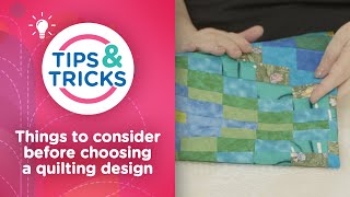 Things to consider before choosing a quilting design [upl. by Aicemed772]