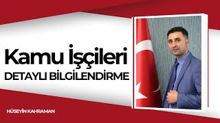 Kamu İşçileri Detaylı BilgilendirmeToplu SözleşmelerSahadaki Sendikal Hareketlilik [upl. by Alexandre]