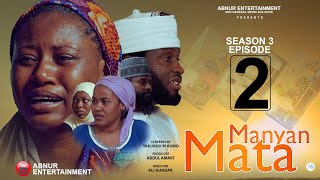 MANYAN MATA SEASON 3 EPISODE 2 [upl. by Eimia]