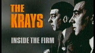 The Krays Inside the Firm [upl. by Ennair382]