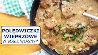 POLĘDWICZKI WIEPRZOWE W SOSIE WŁASNYM duszone z pieczarkami  Gulasz z polędwicy wieprzowej [upl. by Aihsak643]