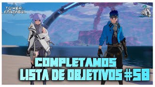 ✨Tower of Fantasy ✨ Lista de Objetivos y donde estan  Ep 58 [upl. by Fabri]