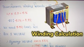 Transformer Winding calculation  Formula 42cm [upl. by Darius]