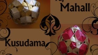 Origami 登 Taj Mahal 登 Kusudama Tutorial [upl. by Dnalrag]