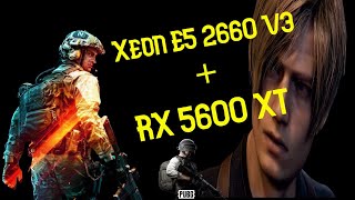 Xeon E5 2660 V3  RX 5600 XT  Em 3 Jogos Vale Apena Ainda em 2023 [upl. by Mame]