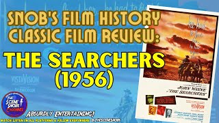 Unearthing Cinematic Gold The Searchers  A Deep Dive into John Fords Masterpiece [upl. by Elysha]