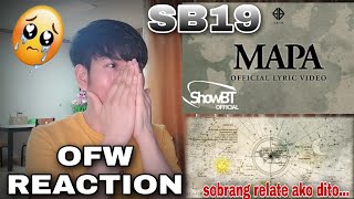 SB19 MAPA LYRIC VIDEO  OFW REACTION [upl. by Arual296]