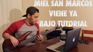 Miel San Marcos Viene Ya Bajo Tutorial With Tabs HD [upl. by Wenda]