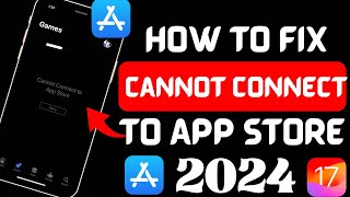 How to Fix Cannot Connect To App Store In iPhone [upl. by Sirac616]